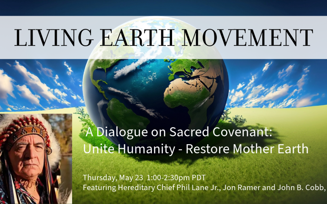 Sacred Covenant – Unite Humanity – Restore Mother Earth